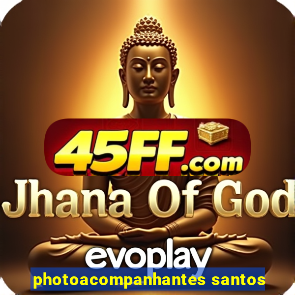 photoacompanhantes santos